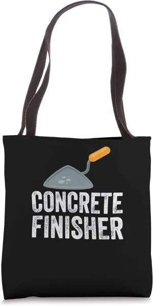 Concrete Finisher Concrete Finisher Cement Worker Tote Bag Concrete Finisher Concrete Finisher Cement Worker Tote Bag