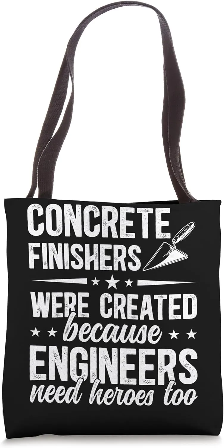 Concrete Finisher Concrete Finishing Best Concrete Finishers Tote Bag